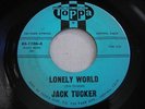 Jack Tucker Lonely World / It's Gone To Far 1963 45rpm VG++