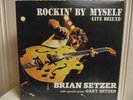 Brian Setzer - Rockin´ By Myself   Pink Vinyl
