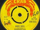 THE REGGAEITES  HARRIS WHEEL  UK ORIG   BIG BOSS UNCLE JOE INST NEXT CUT