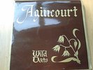 Wild Oats AGINCOURT super rare priv press 500 made vinyl folk lp signed sfa 015