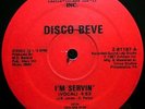 * DISCO BEVE I'm Servin'    UNKNOWN PHILLY RANDOM RAP Zimzam 12