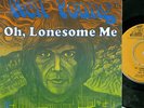 NEIL YOUNG - OH LONESOME ME/I'VE BEEN WAITING FOR YOU ( RARE DUTCH 7