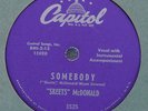 VERY RARE Skeets McDonald 78 RPM - Somebody - You Gotta Be My Baby - Capitol