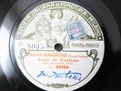 78rpm JAN KUBELIK (VIOLIN) plays NACHEZ & D'AMBROSIO - FONOTIPIA MILANO 1905