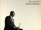 JOHN COLTRANE-ASCENSION, EDITION II-GATEFOLD STEREO LP, VAN GELDER STAMP