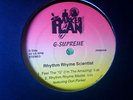 G SUPREME 12” Rhythm Rhyme Scientist EP PARKER PLAN  Random Rap OG