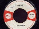 Dudley Sibley - Gun Man / Monkey Speaks His Mind UK orig 7