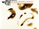 Blue Mitchell Quintet   Down With It   Blue Note BLP 4214   NYC P VnGldr