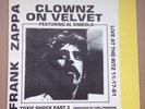 FRANK ZAPPA - Clownz On Velvet / Toxic Shock Part 3 / Live At The Ritz 1981 LP