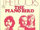 The Doors - The Piano Bird - rare Dutch PS 7/ 45 Stockcopy 