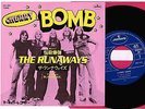 Ex++THE RUNAWAYS Cherry Bomb 1st Issue PINK Sleeve JAPAN 7