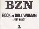 BZN Just Fancy SUPERB dutch psych SWEDEN 45 junkshop glam Rock & Roll Woman HEAR