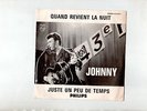 45T Juke Box Johnny Hallyday Philips B373.570F Quand Revient La Nuit