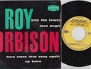 Roy ORBISON * Only The Lonely * 1960 French EP * ROCK'N'ROLL