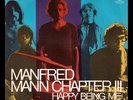 **Manfred Mann Chapter III - Happy being me - Italy swirled Vertigo PS/45