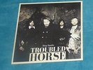 TROUBLED HORSE ' STEP INSIDE' GATEFOLD RISE ABOVE LP-BRAND NEW/SEALED SHOP STOCK