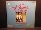 FREDDIE GAGE - All My Friends Are Dead Xian Spoken Word Weird STILL SEALED