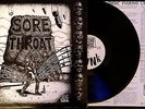SORE THROAT unhindered.. LP ent ripcord heresy napalm death carcass crust grind