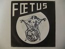 FOETUS LA RADIO L'A TUE / PETITE FILLE DU MAL FRENCH METAL HARD ROCK SP PRIVATE