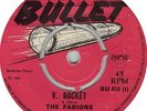 The Fabions - V Rocket (Another Scorcher) / Smile (UK Bullet 1970)