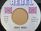 JOHNNY REBEL - Rebel record No. 516 (N*gger, N*gger) | RARE racist country 45