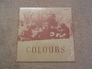 The Colours Colours private label Texas psych Folk Donovan , Dylan covers  NM