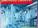 PACHUCO CADAVER - LIFE IN LA PAMPA LP