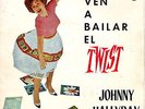 JOHNNY HALLYDAY -VEN A BAILAR EL TWIST EP 1961 -RARE SPANISH UNIQUE SLEEVE