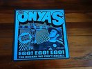 The Onyas - Ego Ego Ego LP Cosmic Psychos Ooga Boogas ECSR punk New Bomb Turks