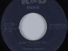 Deep Soul 45 VERNON GARRETT Born To Love You R&B HEAR