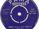 THE MOHAWKS   BABY HOLD ON   SKA SKINHEAD ROCK STEADY REGGAE   UK PAMA 7