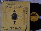 PRINCE DOUGLAS -  DUB ROOTS LP/