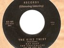45rpm record; RAY RUFF / CHECKMATES ' THE KIXZ TWIST '  ROCKER  ' NICE ' RARE '