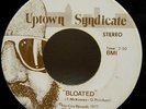 Funk Soul 45 | UPTOWN SYNDICATE | Bloated | Just Be Yourself | Fat City | LISTEN