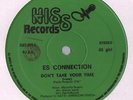 ES CONNECTION don't take your time RARE ITALO DISCO 12