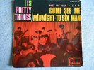 LES PRETTY THINGS ( come see me ) 45t ep