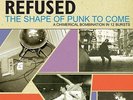 NEW The Shape Of Punk To Come Refused