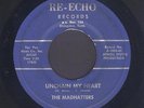 Tennessee Garage Mod 45  The Madhatters  UNCHAIN MY HEART  Re-Echo  hear