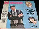 Del Shannon / Little Town Flirt / Big Top ?– 12-1308 VG++ / Runaway Sue, GREAT
