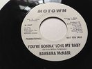 NORTHERN SOUL 45 - BARBARA McNAIR - You're Gonna Love My Baby - MOTOWN PROMO
