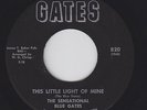 Black Gospel 45 - Sensational Blue Gates - This Little Light - Gates - mp3