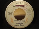 GEORGE TOON - THOSE FAIRY TALES - VERY RARE COUNTRY TEEN 45 ON UNAMIC
