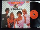 CHILLY For Your Love original German Polydor LP