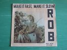 ROB MAKE IT FAST MAKE IT SLOW LP ESSIEBONS GHANA 1978 AFRO FUNK HOLY GRAIL ??