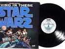 REBEL FORCE BAND Living In These Star Wars LP Bonwhit 12177 US 1977 Private NM-