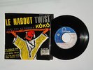 45T CLAUDE FRANCOIS / LE NABOUT TWIST / ORIGINAL BIEM /  RARE