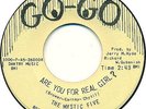MYSTIC FIVE - ARE YOU FOR REAL GIRL? NM 45 '66 garage punk HEAR Go-Go