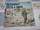 SONNY ROLLINS Way Out West LP