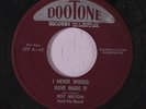 ROY MILTON: I Never Would Have Made It / I Want To Go Home 45 rare Blues & R&B