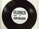 RUINER Dead Weight 7inch Test Press / 20 defeater have heart modern life is war
